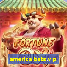 america bets.vip